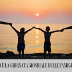 Il 15 maggio è la Giornata Mondiale delle Famiglie