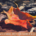 Con l’equinozio d’autunno si entra ufficialmente nella nuova stagione