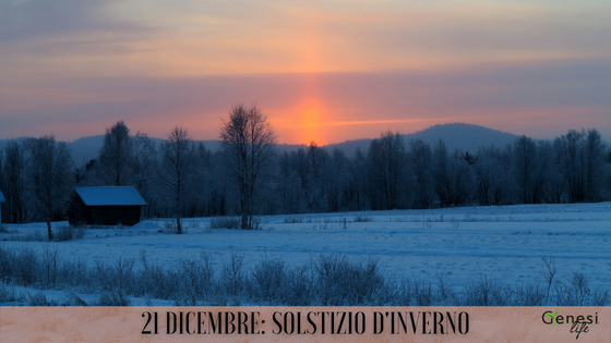 Il 21 dicembre il Solstizio d’inverno segna l’inizio dell’inverno